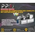 machine fabrication des gobelets en carton glace - Tunisie